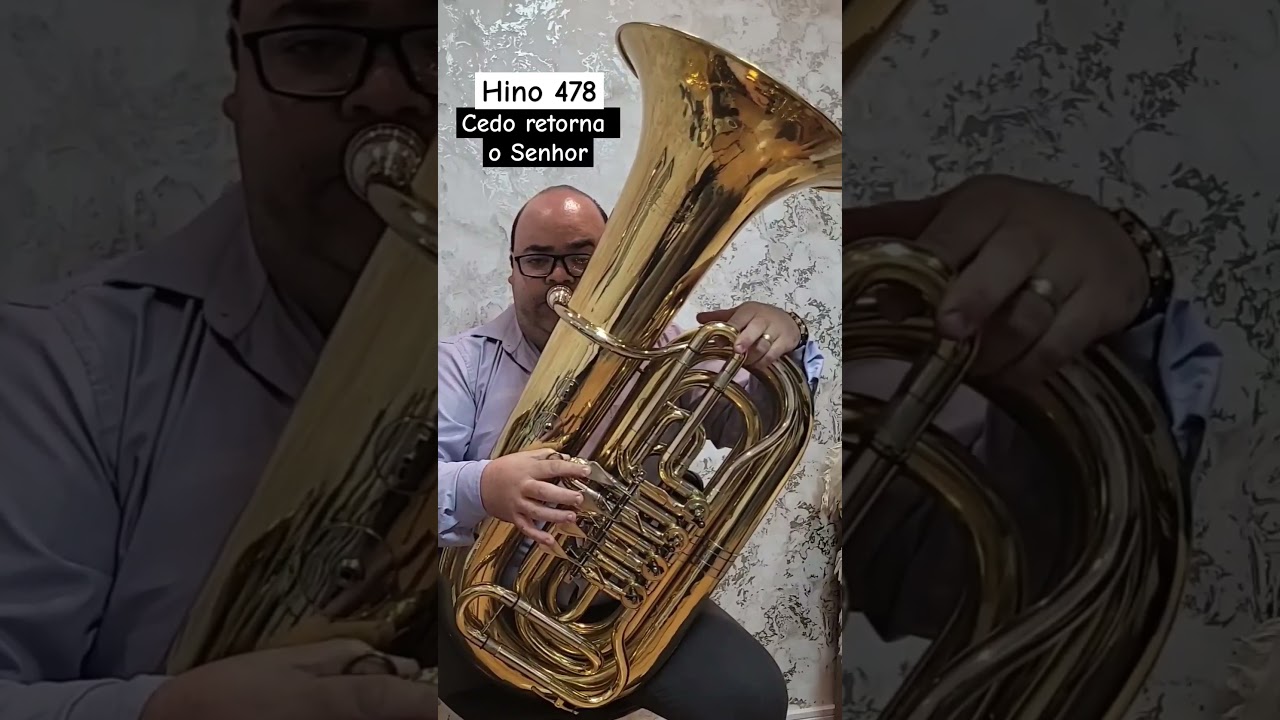 Tuba Cerveny CBB681 | Hino 478 - Cedo retorna o Senhor