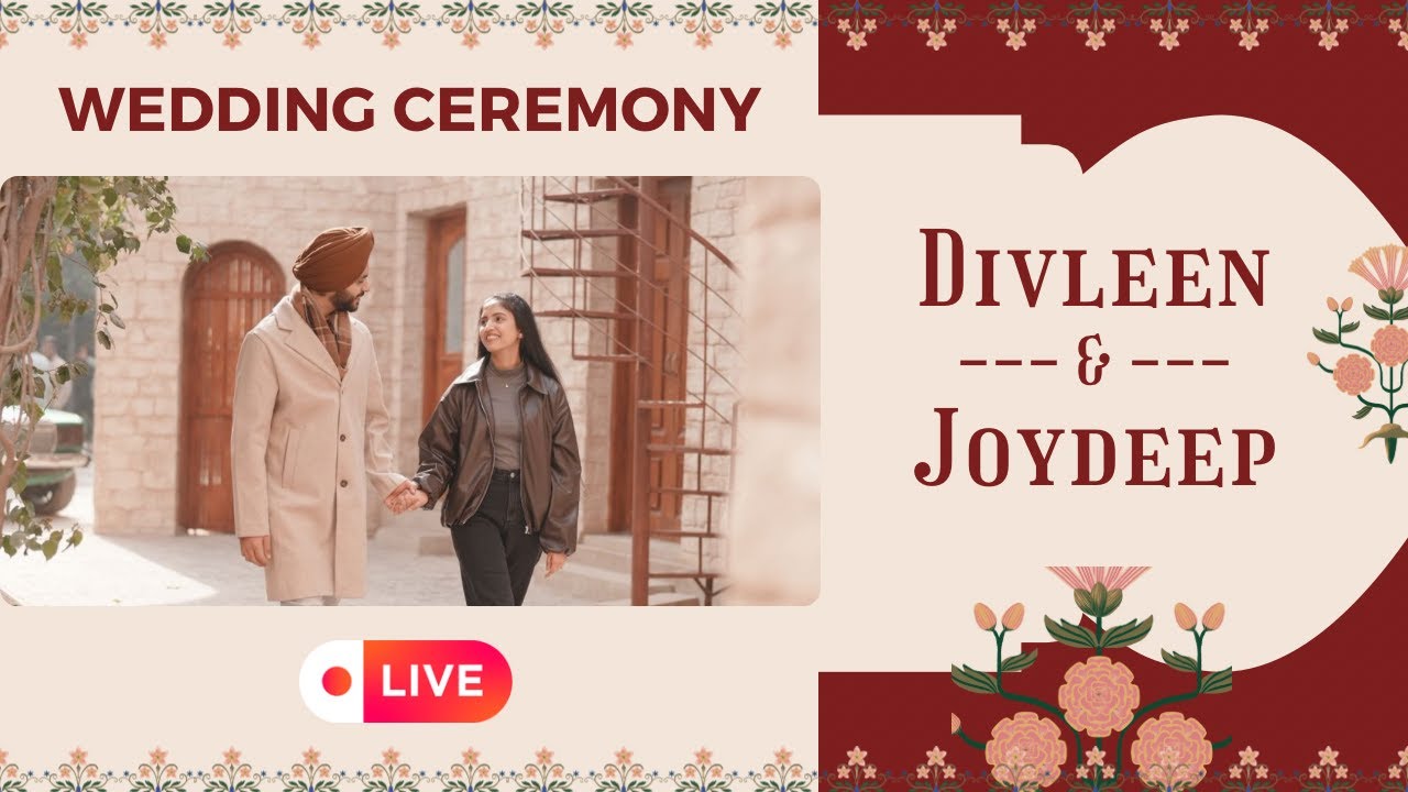 LIVE 🔴 || Wedding Ceremony || Divleen & Joydeep || Daas Films