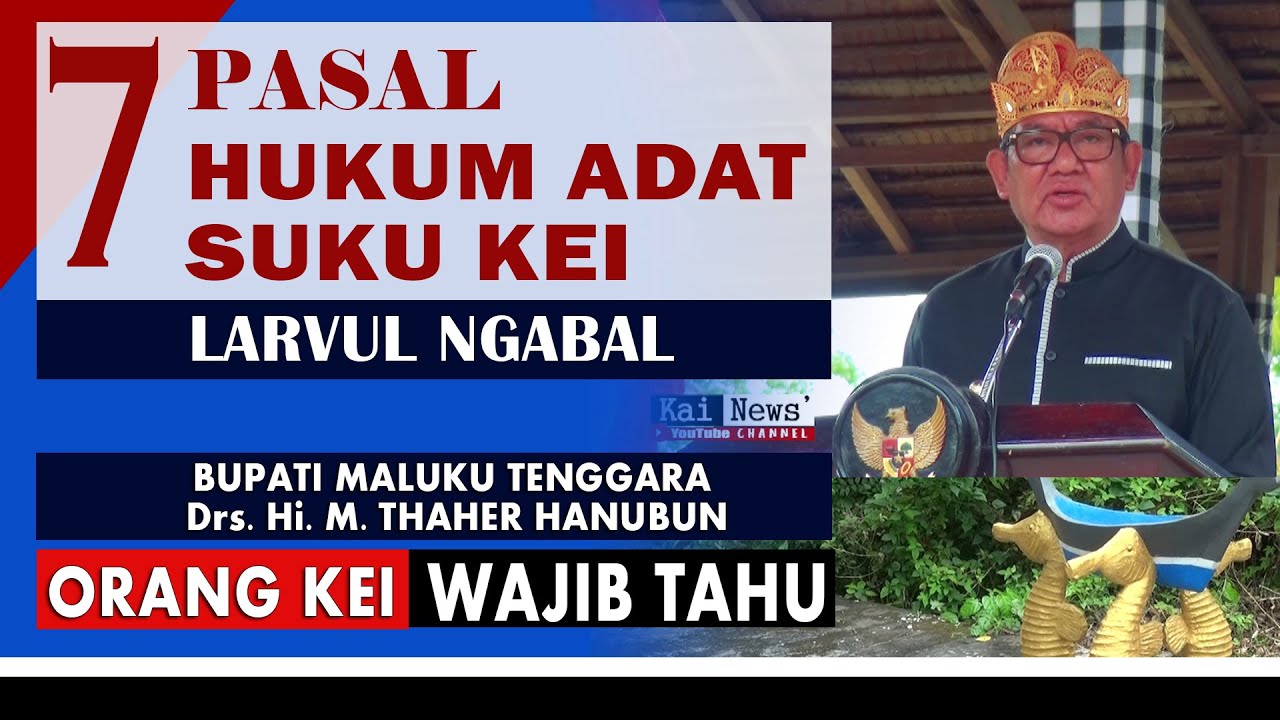 7 Pasal Hukum Larvul Ngabal