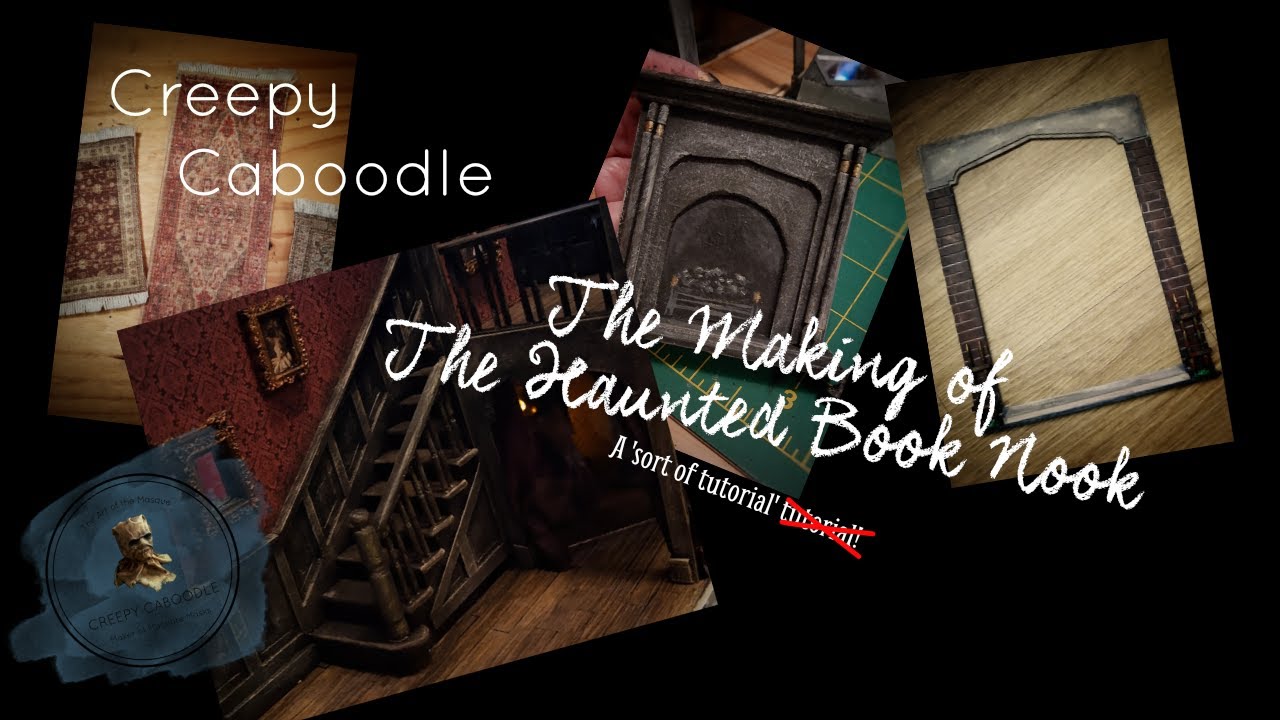 The Making of The Haunted Book Nook...