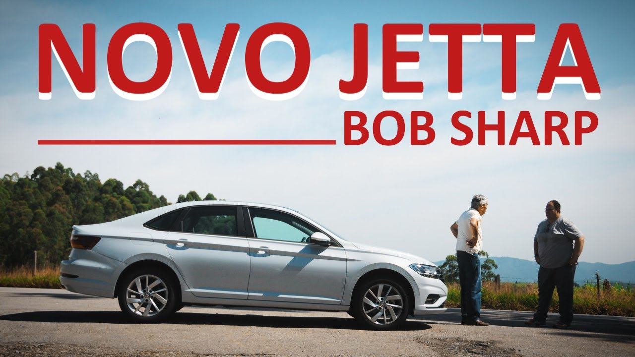 Teste VW Jetta Comfortline 1,4-L 250 TSI 2019 com Bob Sharp