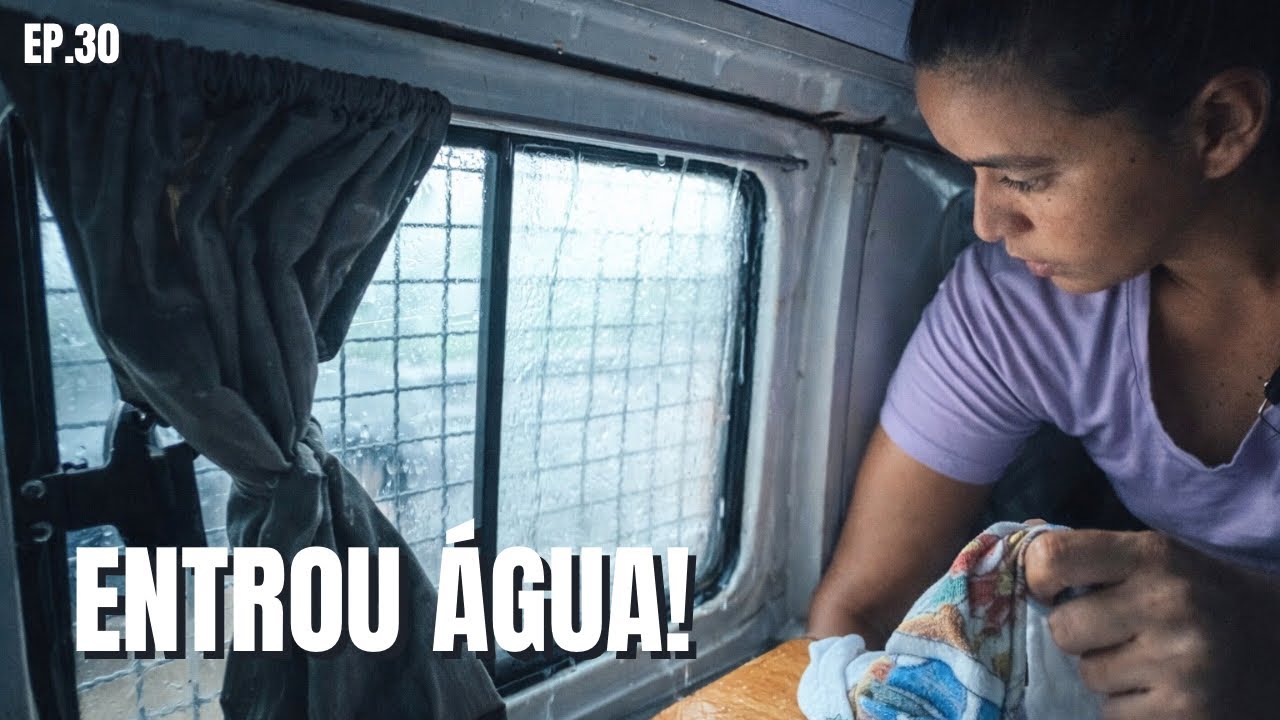 A CHUVA INVADIU A KOMBI EP.30