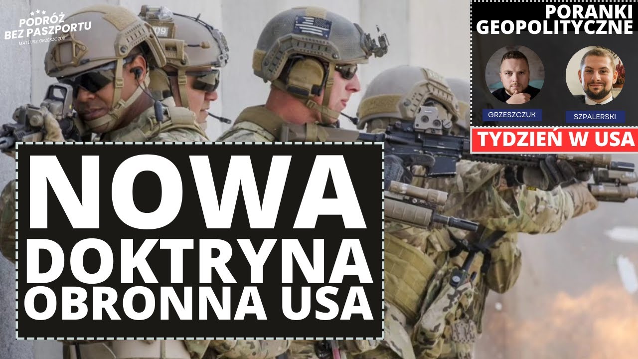 USA piszą nową doktrynę obronną. Rozw&oacute;j Wietnamu i dzieci Trumpa | Poranek Geopolityczny