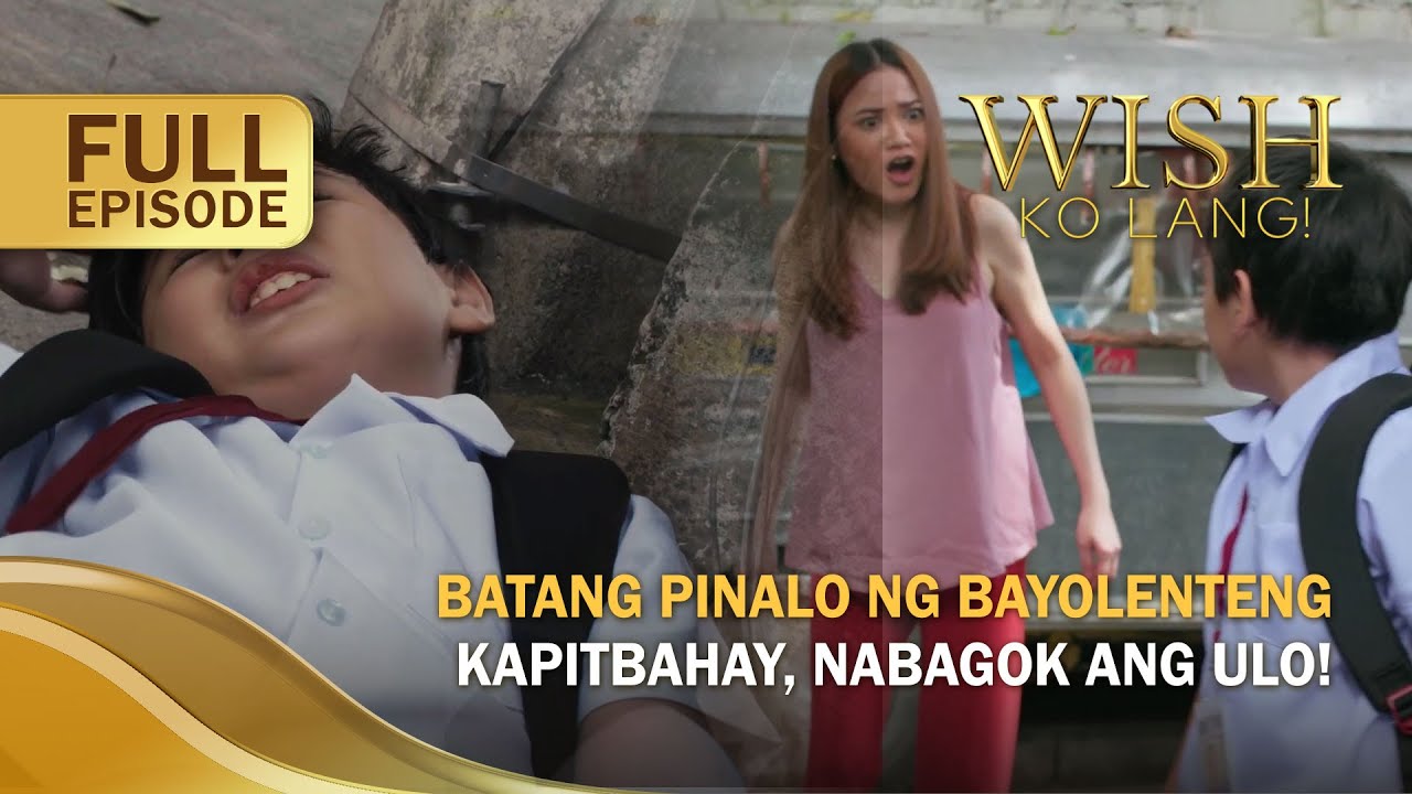 Batang pinalo ng bayolenteng kapitbahay, nabagok ang ulo! (Full Episode) | Wish Ko Lang