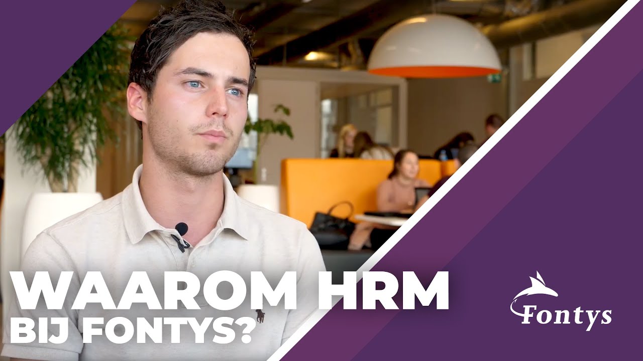 Waarom HRM bij Fontys?