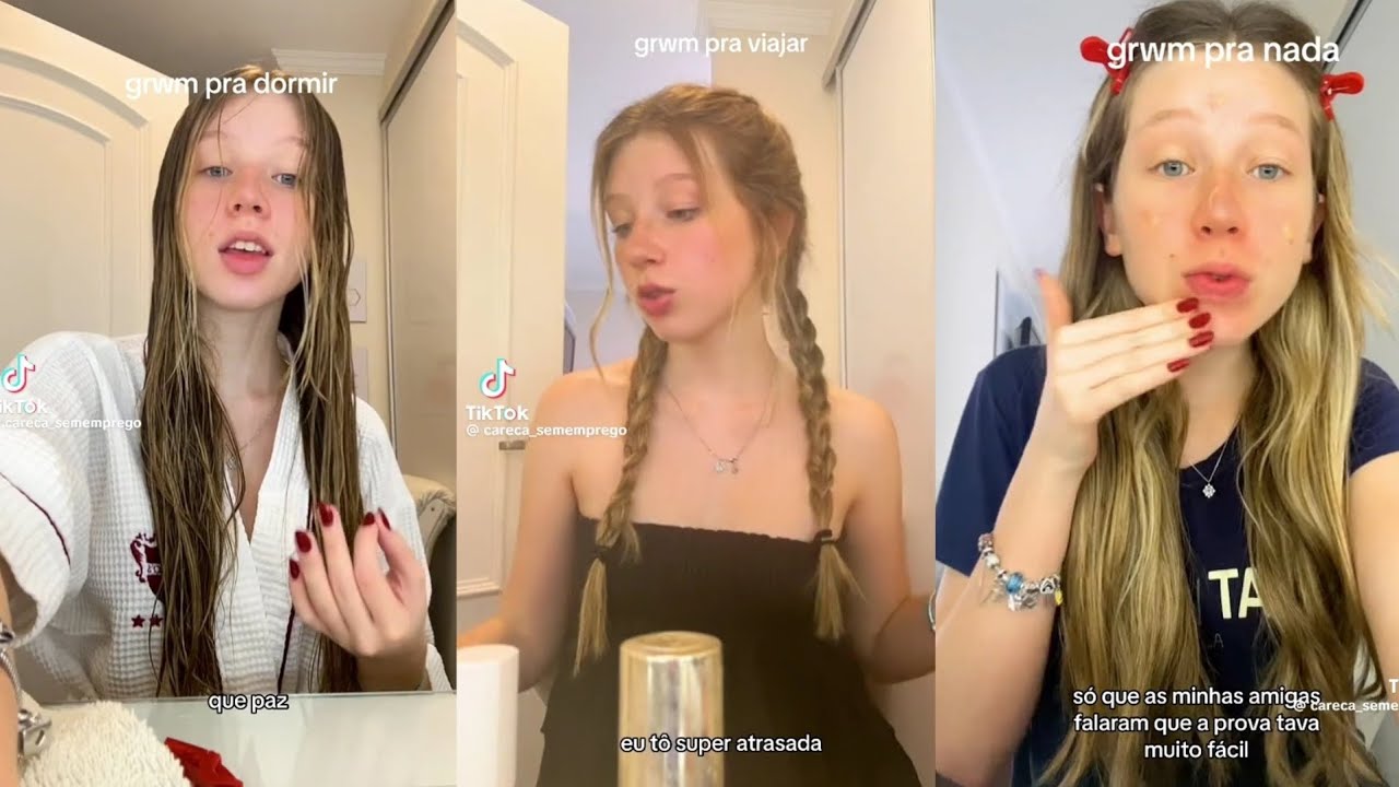 Careca GRWM - Compilados do Tiktok