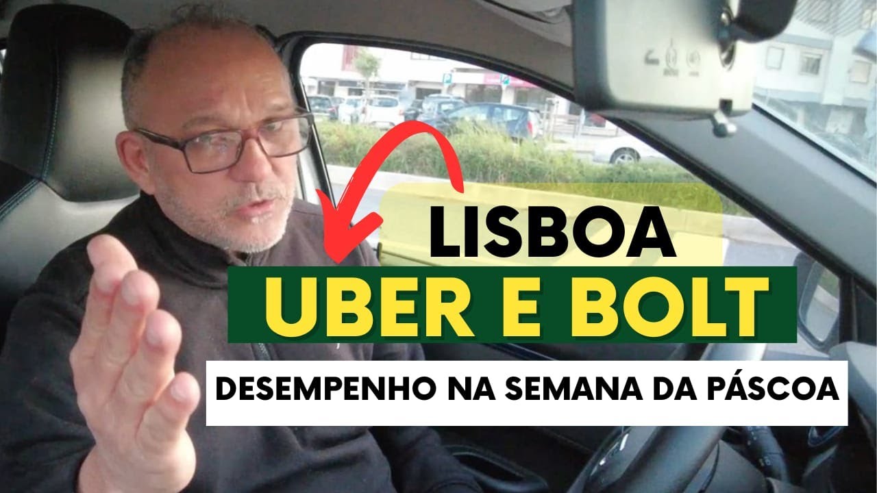 UBER E BOLT - QUANTO GANHEI NA SEMANA DA P&Aacute;SCOA EM LISBOA,