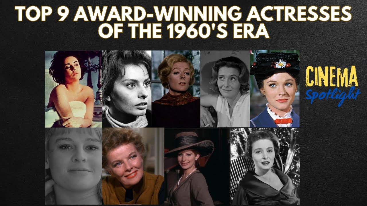 Top 9 Award Winning Actresses of the 1960s Era #hollywoodactresses #1960sactresses #academyawards