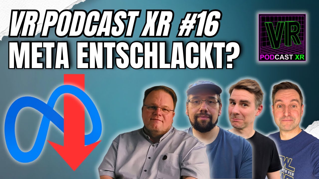 Meta streicht 10 % – Strategiewechsel oder Warnsignal? | VR Podcast XR #16