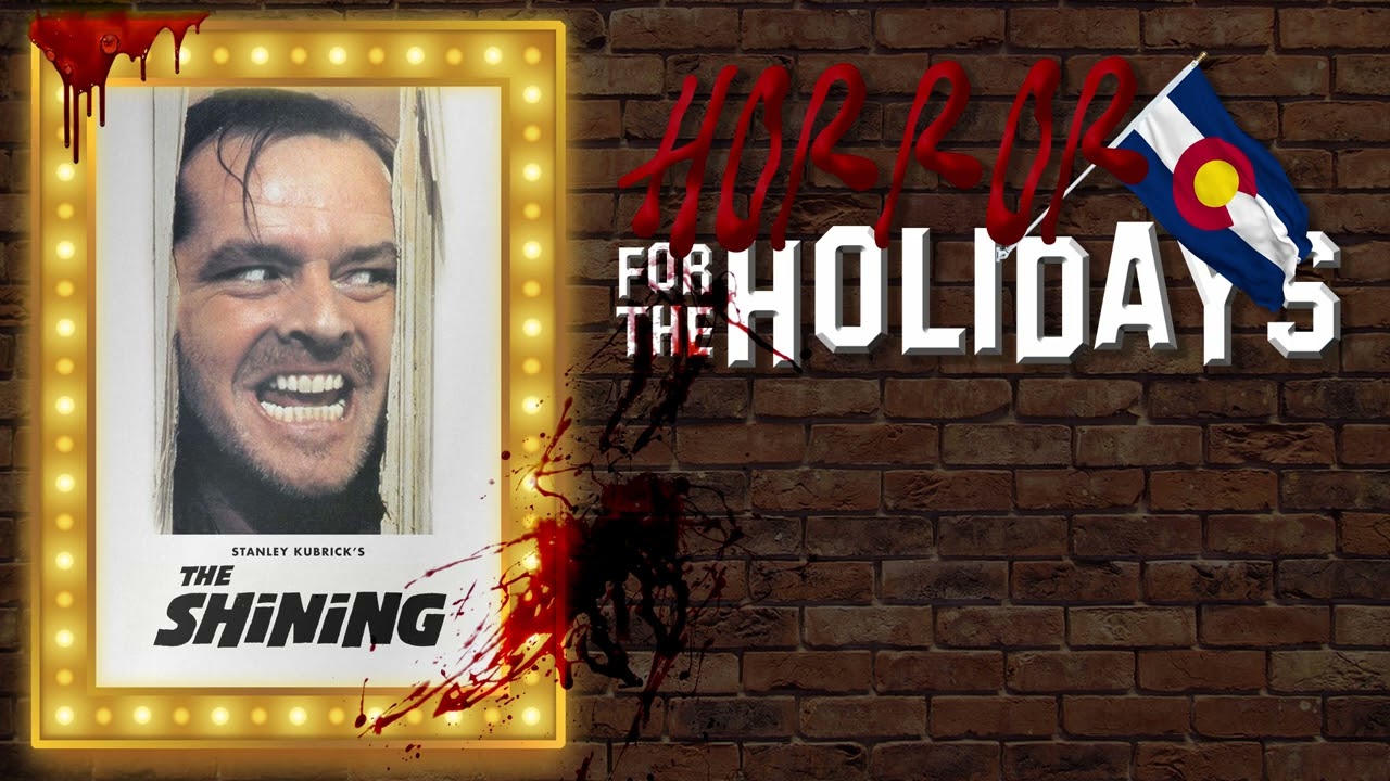 Horror for the Holidays | The Shining (1980) - FULL COMMENTARY