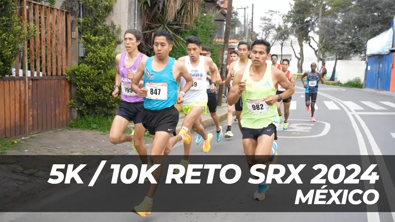 CARRERA RETO SRX 2024: 5K FEMENINO Y 10K MASCULINO