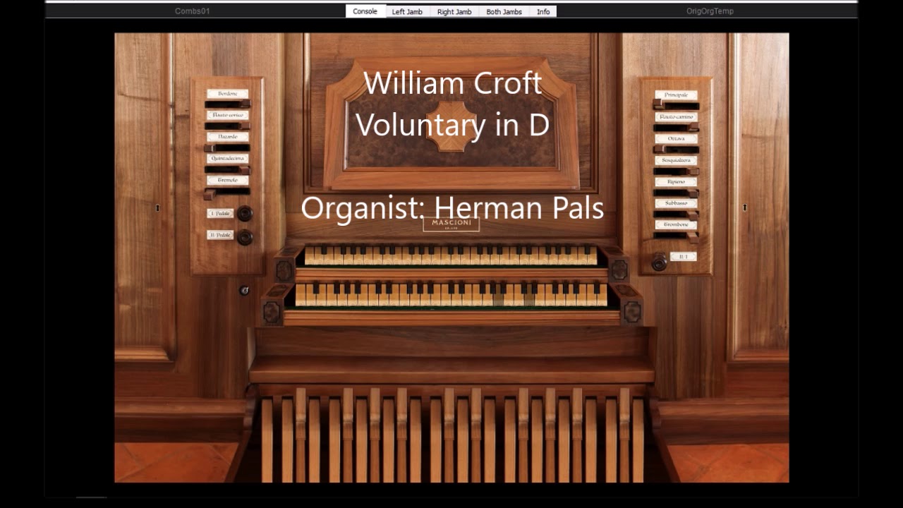 William Croft Voluntary in D Old English Organ Music, Vol VI (Hauptwerk Azzio)