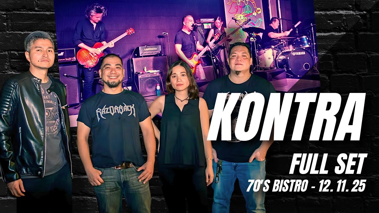 KONTRA - FULL SET | 70's Bistro 12.11.25 @KontraPH