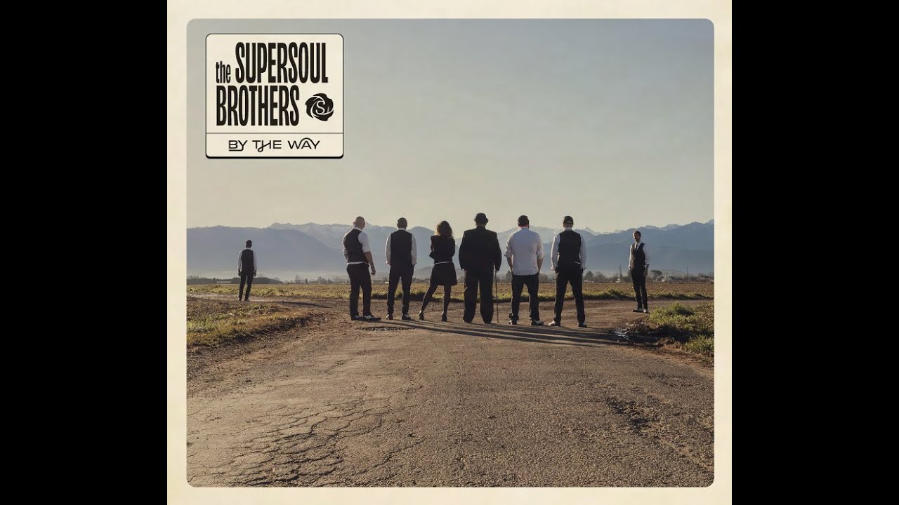 The Supersoul Brothers - By The Way (Official Video Clip)