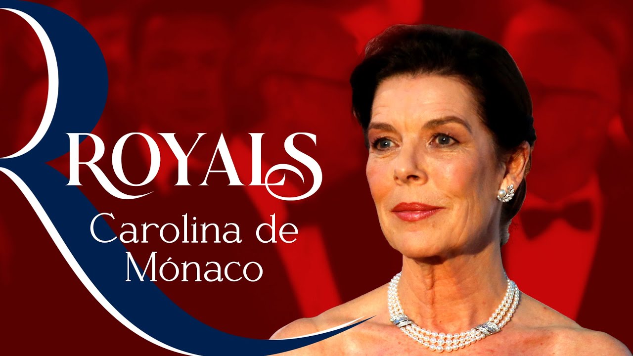 CAROLINA DE MÓNACO: una vida marcada por el amor y la tragedia | ROYALS
