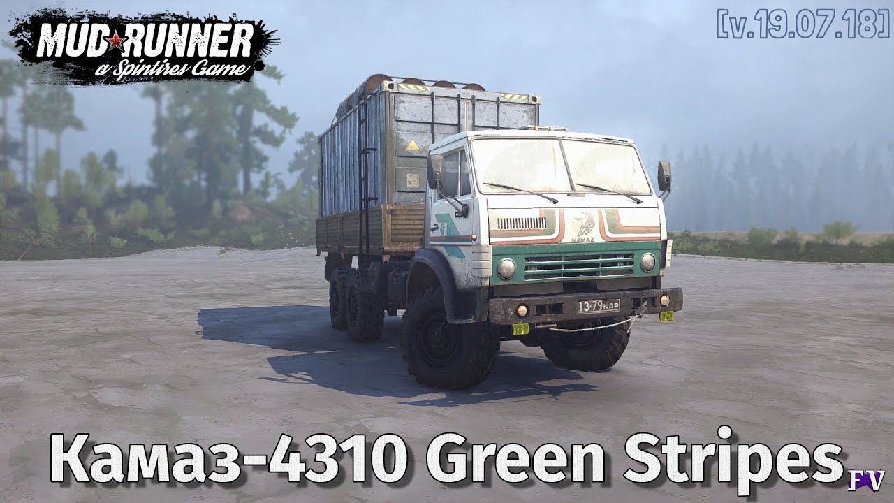 Spintires Mudrunner: Камаз-4310 Green Stripes [v.19.07.18]