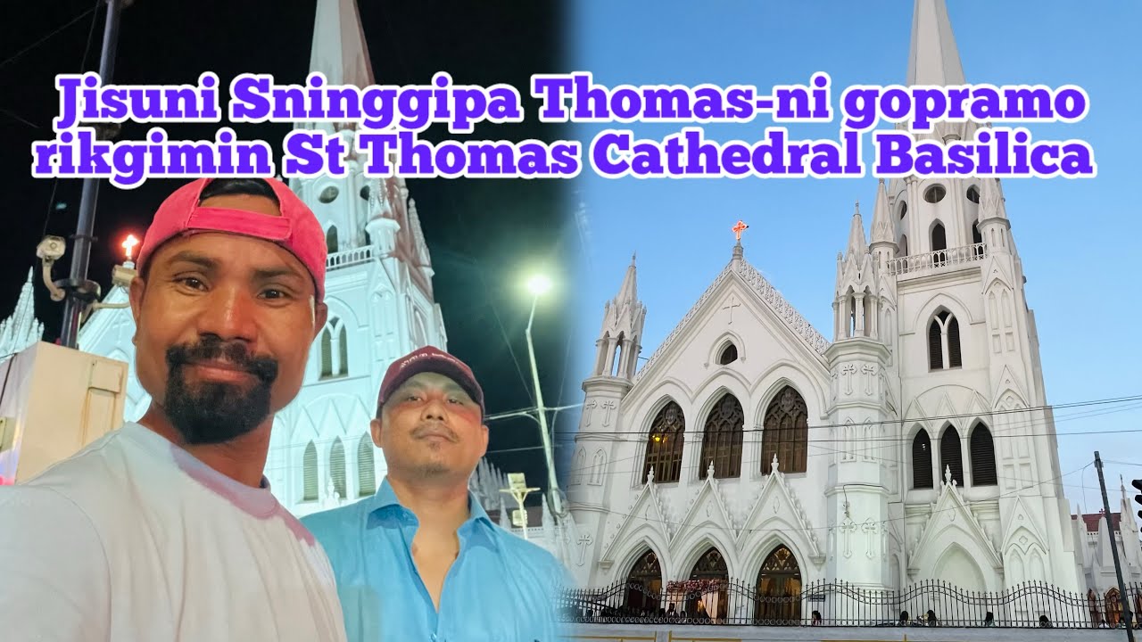Jisuni Sninggipa Thomas-ni gopramo rikgimin gilja nok St Thomas Cathedral Basilica, Chennai