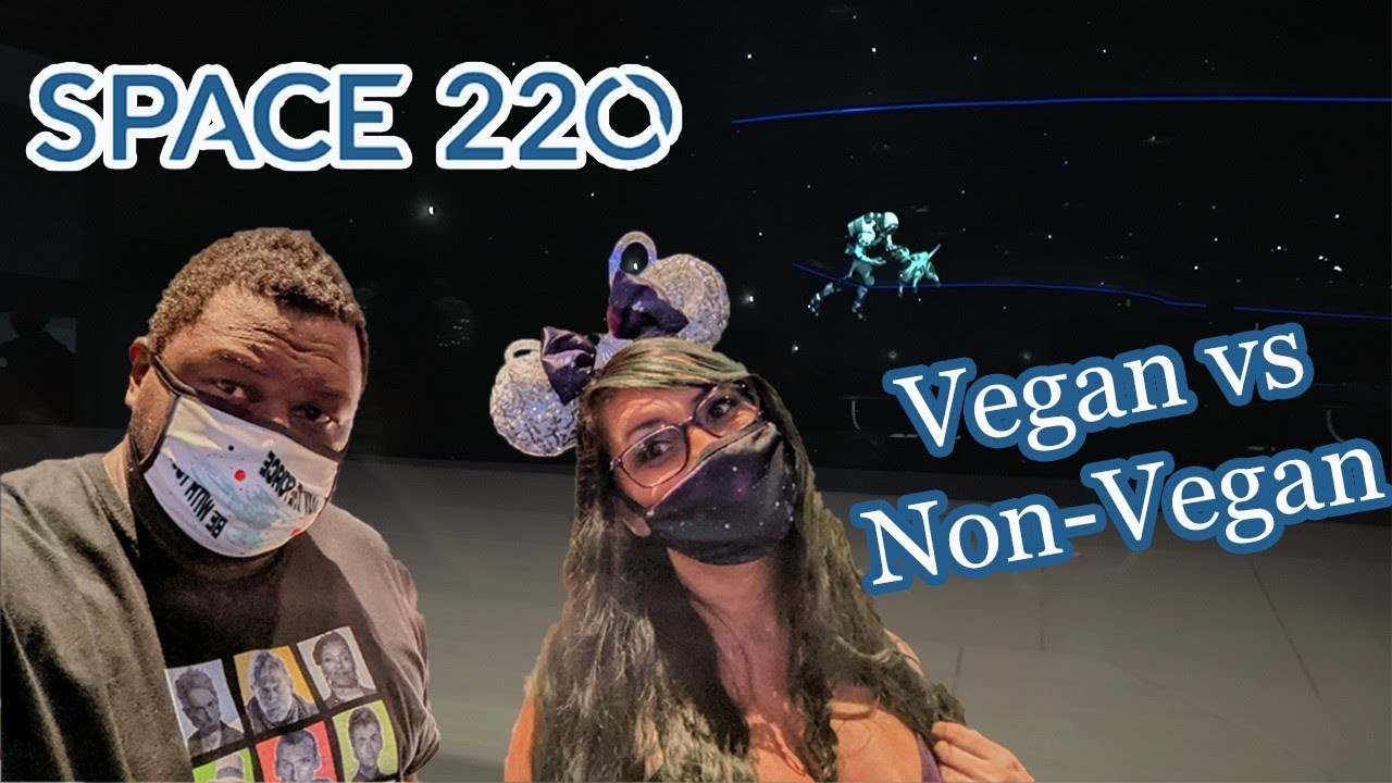 Space 220 | ALL Specialty Drinks | Vegan & non-vegan food review | EPCOT | Walt Disney World