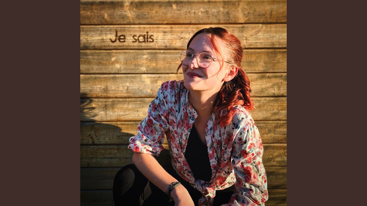 Je sais