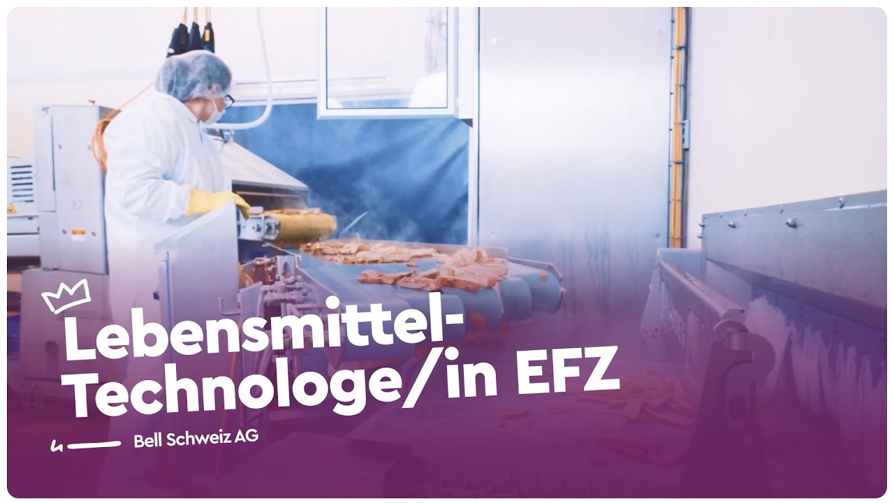 Leidenschaft für Lebensmittel? Werde Lebensmitteltechnologe/in EFZ! | Lehrstellenvideo | Yousty