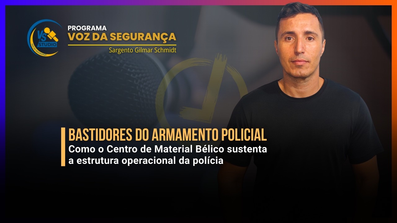 Centro de Material Bélico: a base da estrutura policial | Voz da Segurança EP. 06 (2026)