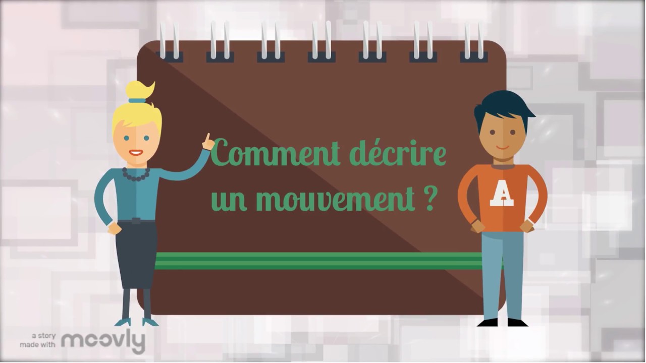 Décrire un mouvement (trajectoire et vitesse)