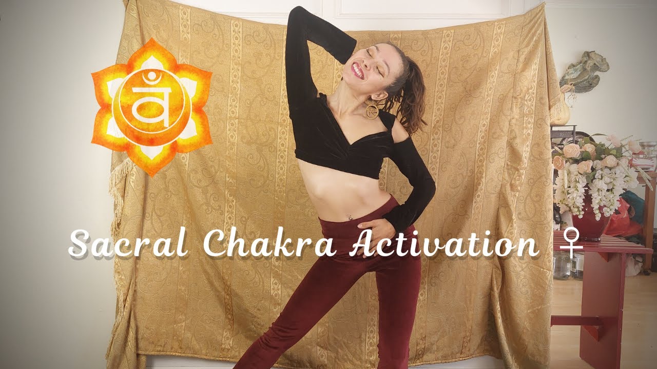 Sensual Dance Class~ Activate your Sacral Chakra ♀ for women ♀
