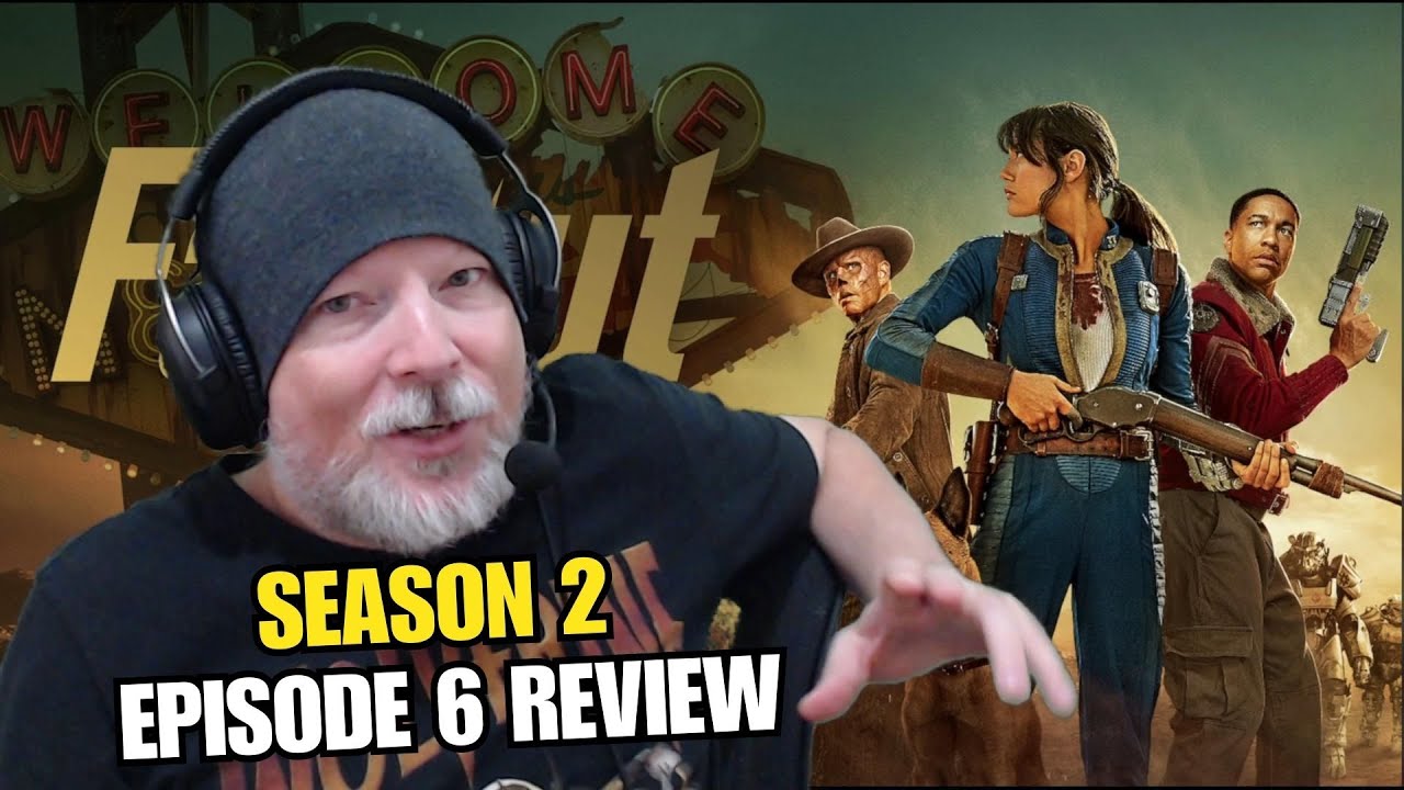 Renfail Reviews Fallout (TV Series) - Season 2, Episode 6 