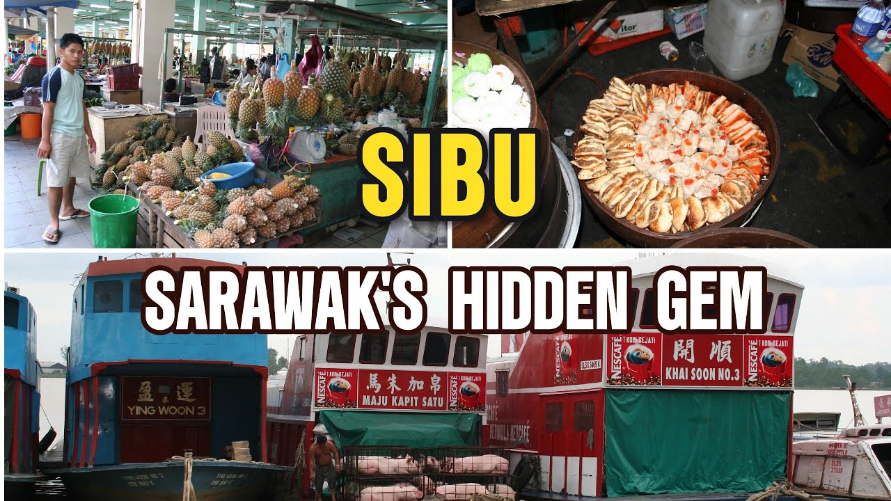 Sibu: Sarawak's Hidden Gem-From Mighty River Journeys to Pioneer Dreams