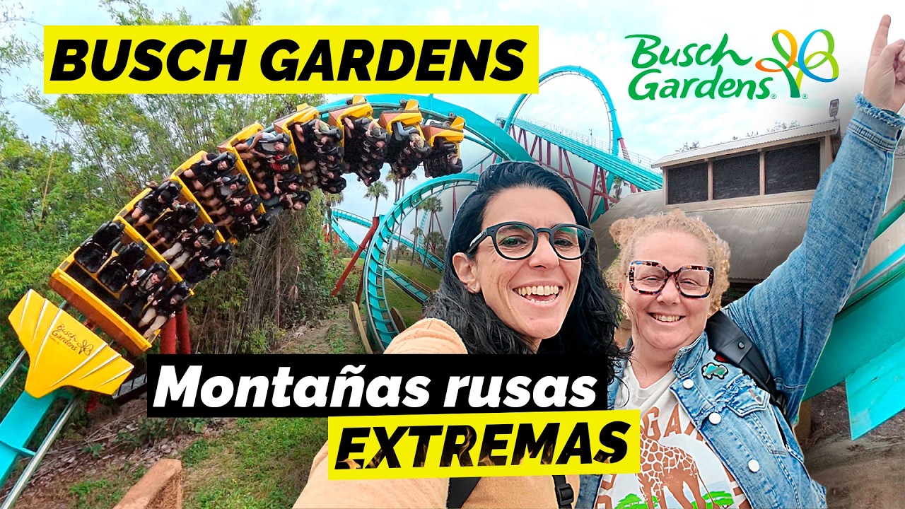 Recorrido completo por BUSCH GARDENS en un d&iacute;a | Las MONTA&Ntilde;AS RUSAS M&Aacute;S EXTREMAS