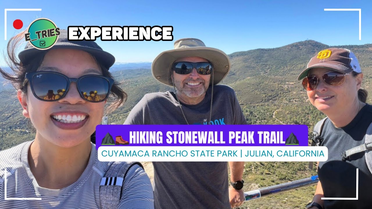 🌄 Beginner-Friendly Adventure at Stonewall Peak | Julian, CA (San Diego Day Trip)