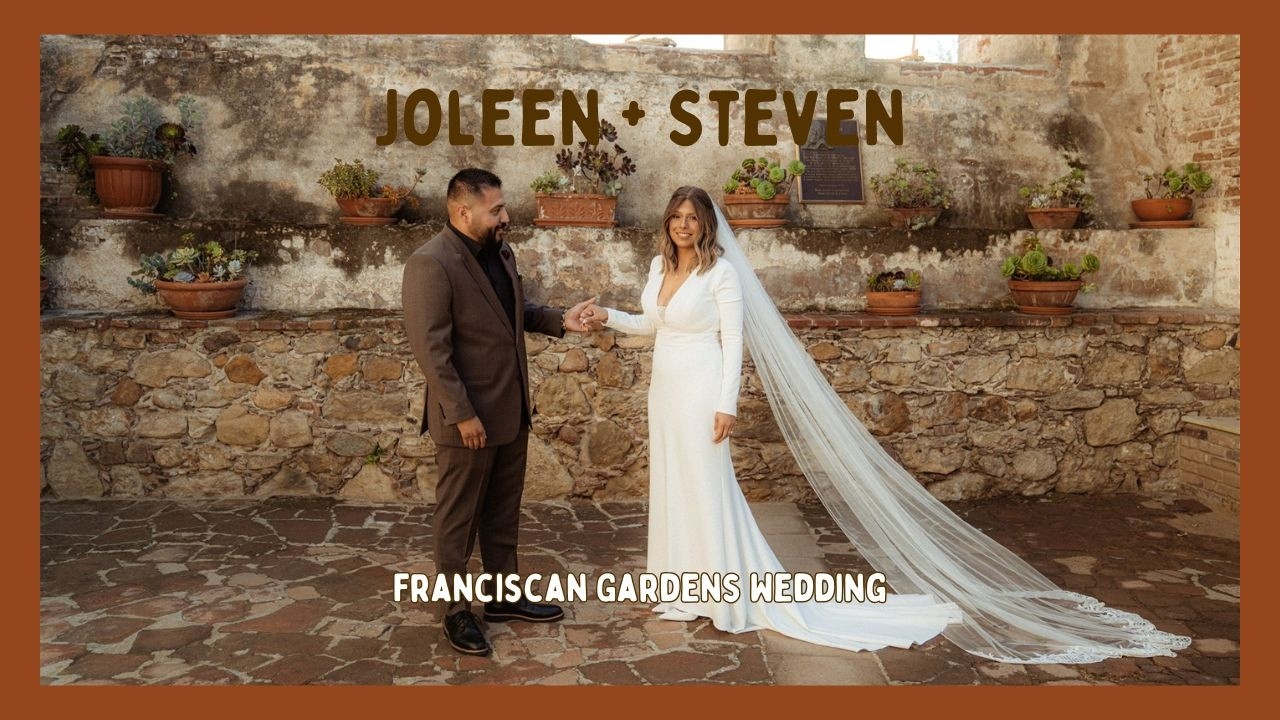Emotional Franciscan Gardens Wedding Film | San Juan Capistrano Wedding