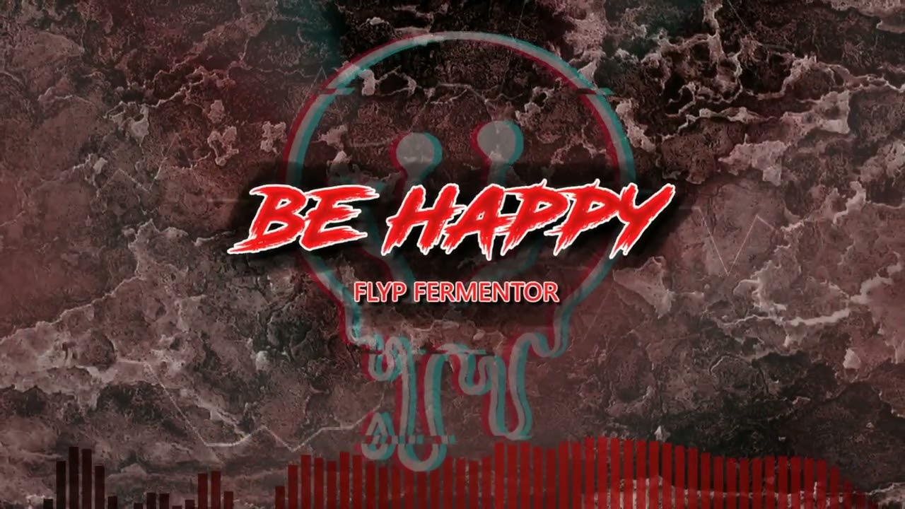 Flyp Fermentor - Be Happy (Bobby McFerrin Frenchcore Remix)