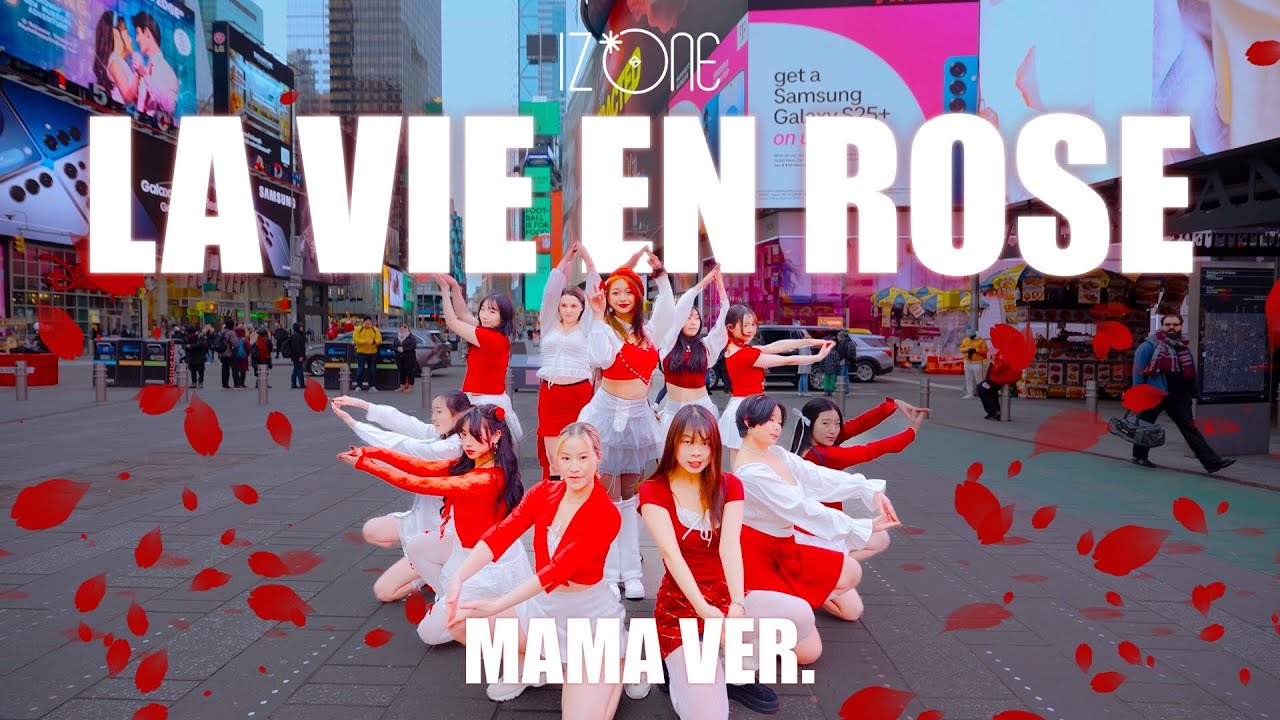 [KPOP IN PUBLIC NYC - TIMES SQUARE] IZ*ONE (아이즈원) - La Vie en Rose (MAMA Ver.) Dance Cover