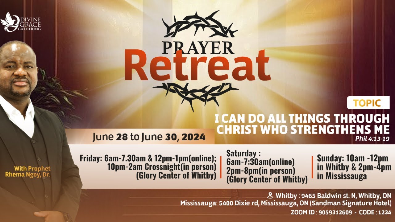 Prayer Retreat | I CAN DO ALL THINGS THROUGH CHRIST WHO STRENGTHENS ME | Prophet Rhema Ngoy | Day 2