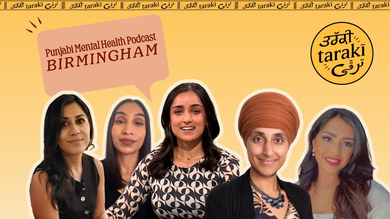 Punjabi Mental Health Podcast: Women's Health and Wellbeing