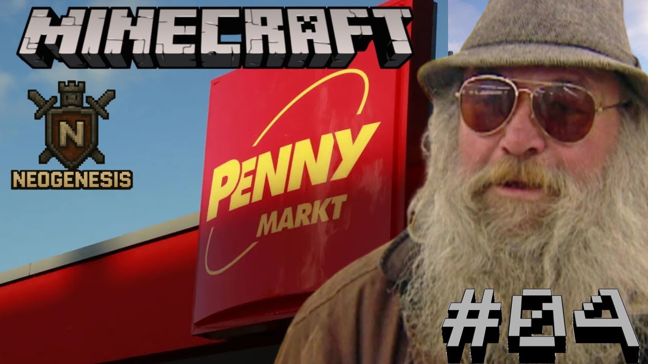 Minecraft NeoGenesis | Neue Erde | Penny Markt | #04