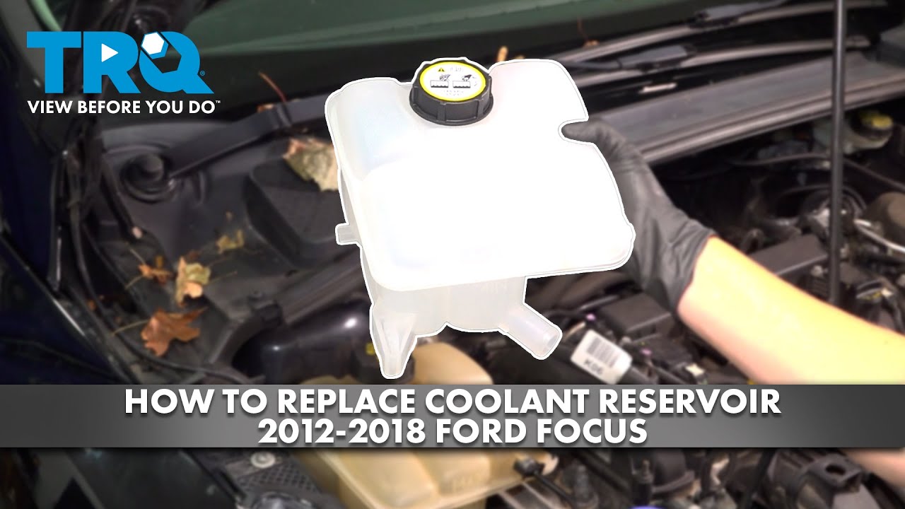 How to Replace Coolant Reservoir 2012-2018 Ford Focus