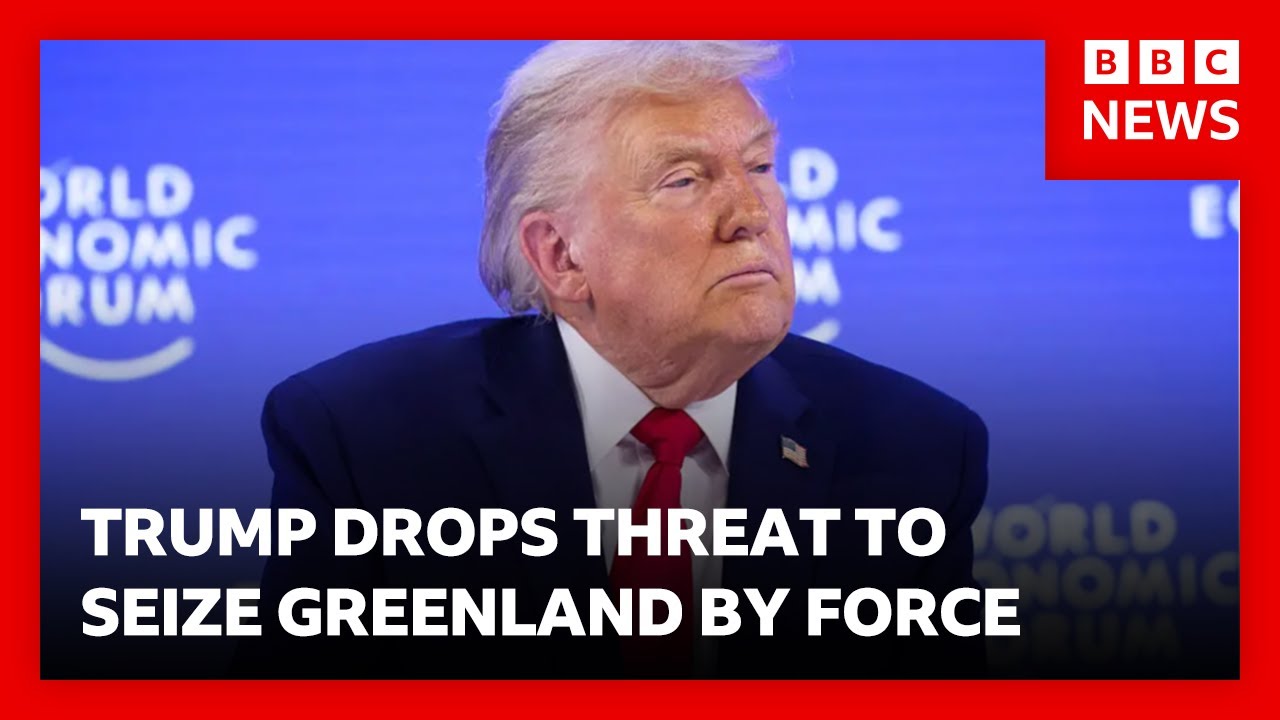 Donald Trump backtracks on using force over Greenland and drops new tariffs on allies | BBC News