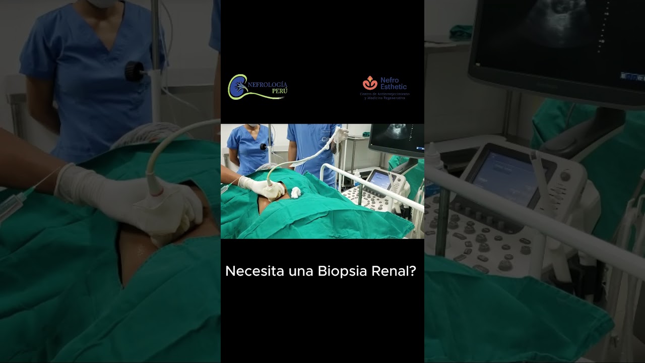 BIOPSIA RENAL #BIOPSIA_RENAL #NEFROLOGO_LIMA #DIALISIS #TRASPLANTE #INFECCION_URINARIA