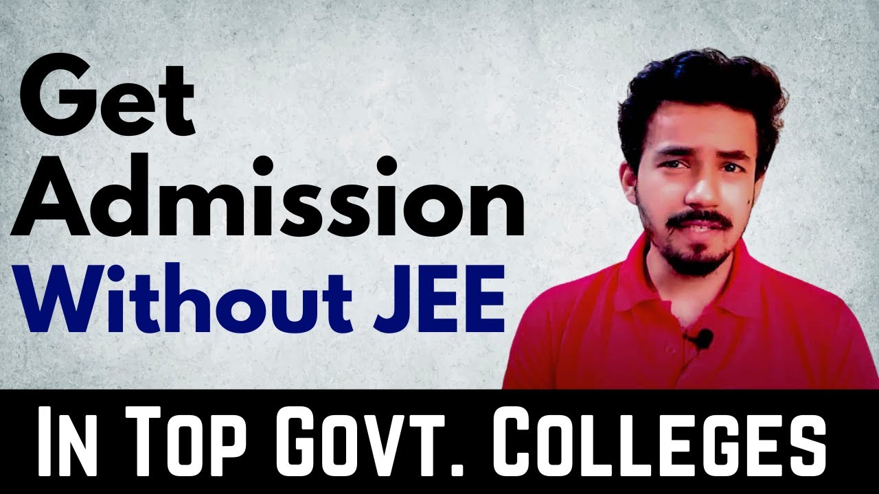 Get Engineering Colleges Without JEE 🎯 | Best Option After IIT, NIT, IIIT |