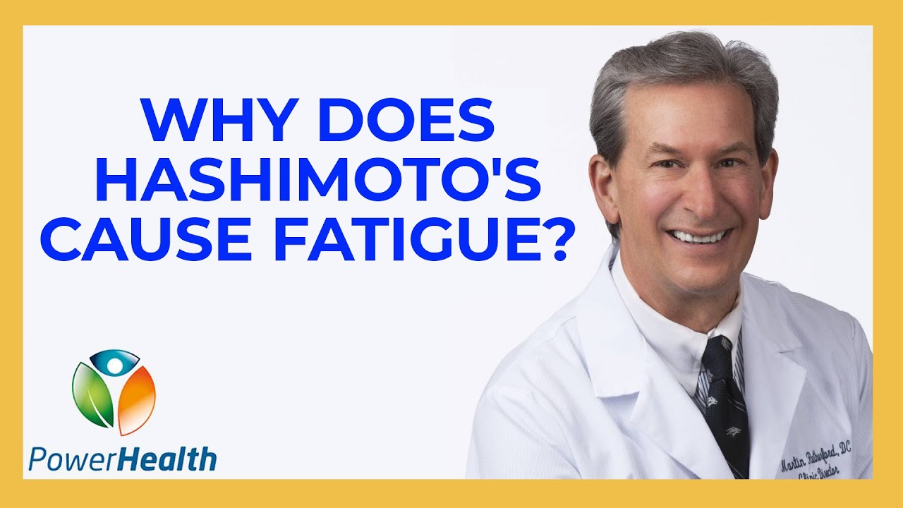 Why Does Hashimoto's Cause Fatigue?