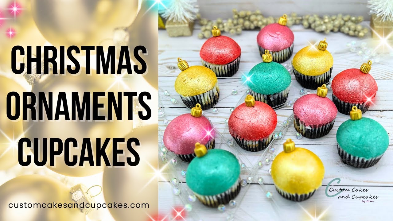 CHRISTMAS ORNAMENT CUPCAKES Tutorial: How to Make Easy Smooth Holiday Bauble Glitter Buttercream