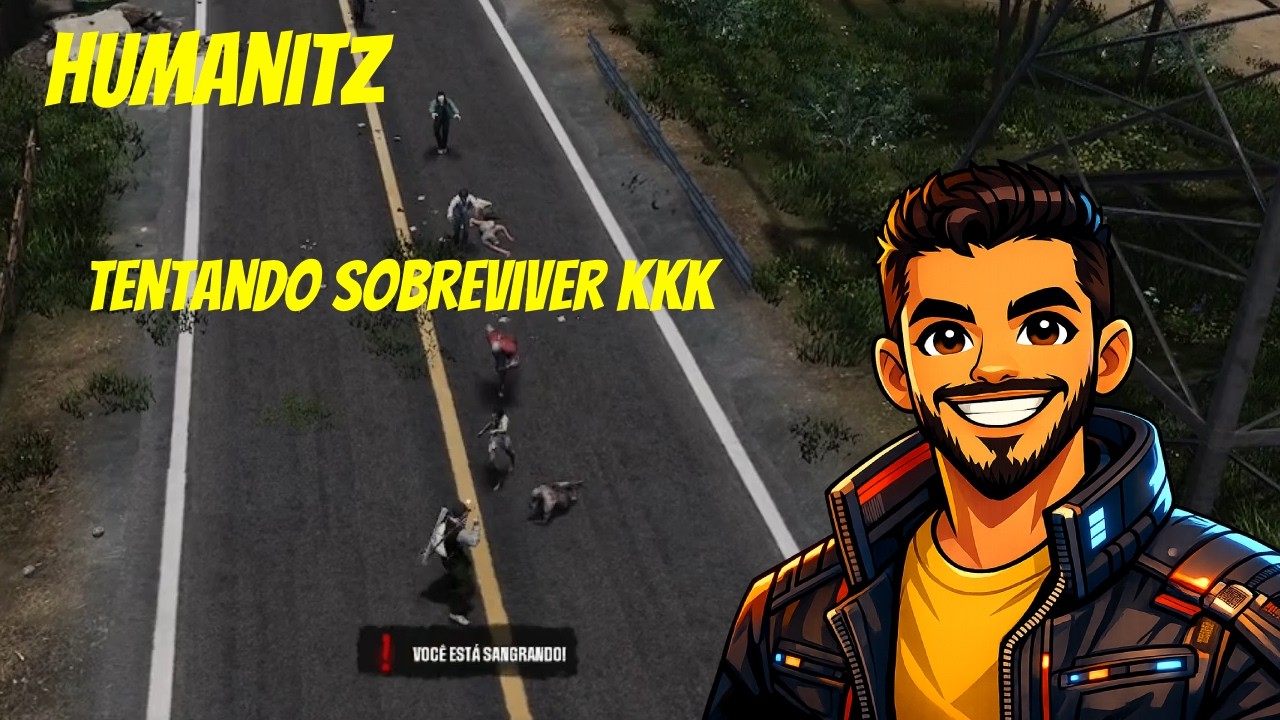 HUMANITZ, TENTANDO SOBREVIVER EM UM MODO MAIS DIFICIL