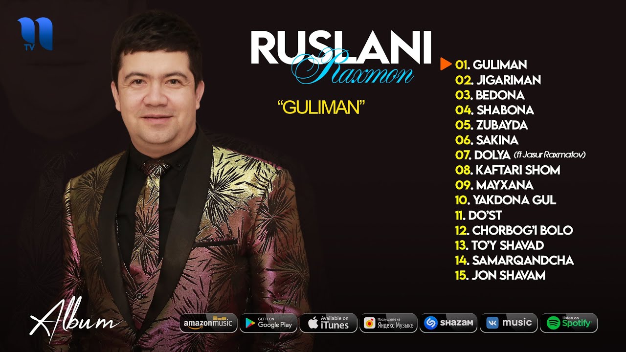 Ruslani Raxmon - Guliman albom 2021