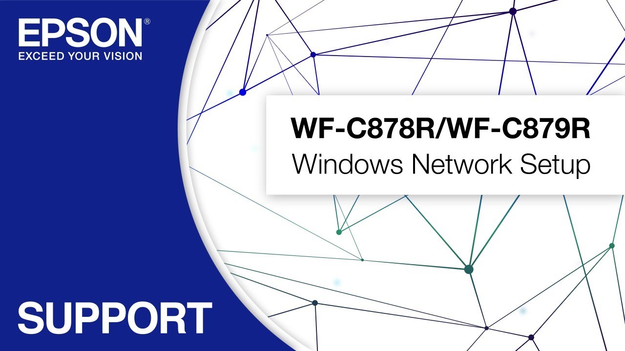 Epson WorkForce Pro WF-C878R/WF-C879R | Windows Network Setup