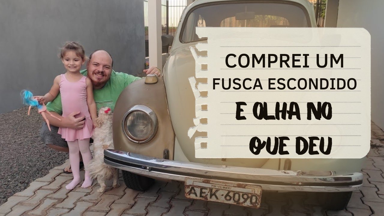 Comprei um VW Fusca escondido e essa foi a reação da minha família - EP1