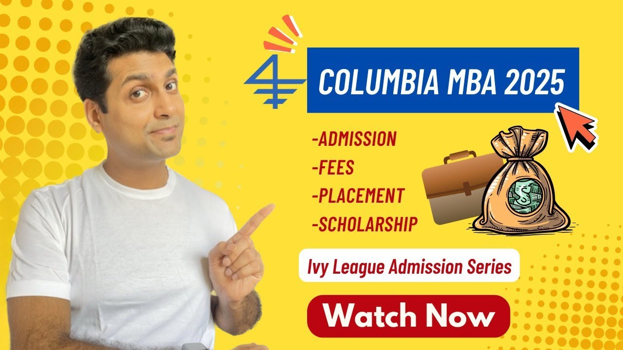 Columbia MBA (Ivy League) – Admission, Jobs, Fees & Career in USA | Complete Guide 2025
