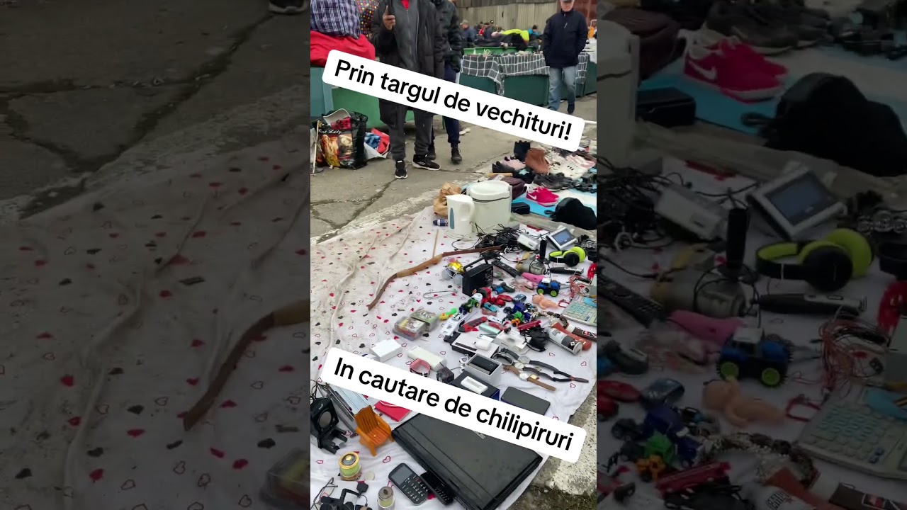 In cautare de comori prin targul de vechituri din Iasi #iasicity