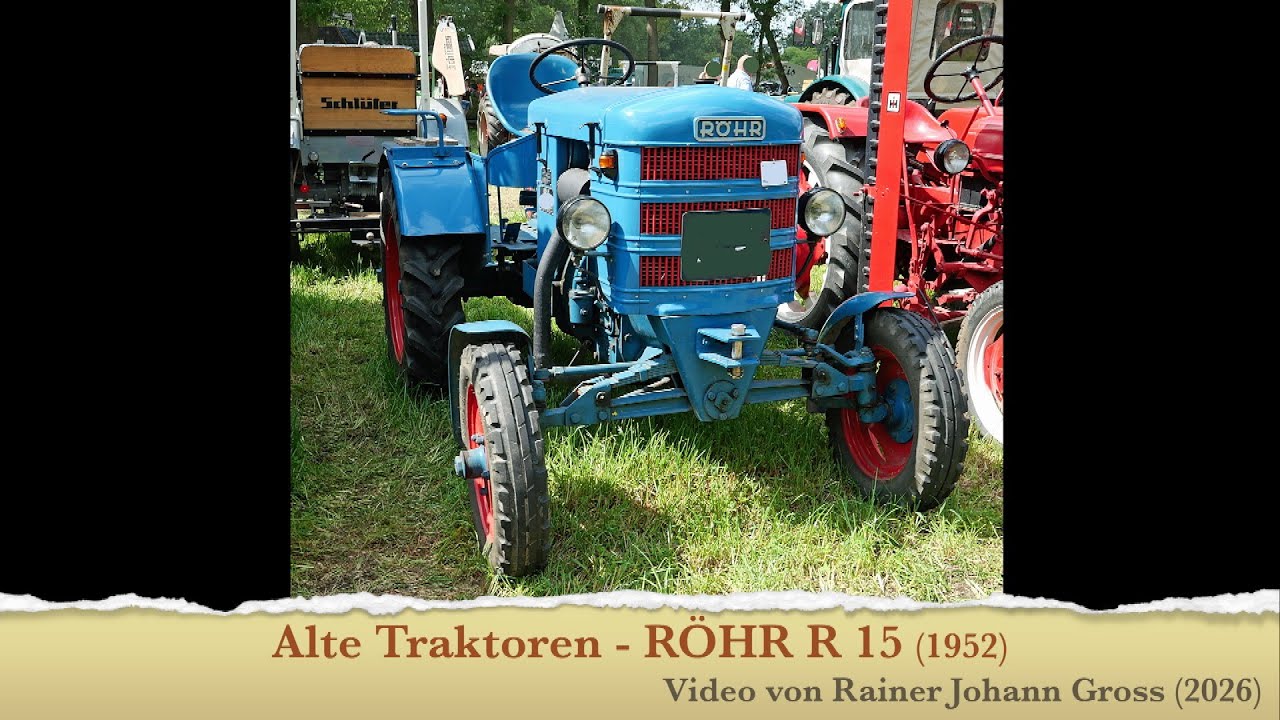 Alte Traktoren - RÖHR R 15 (1952)